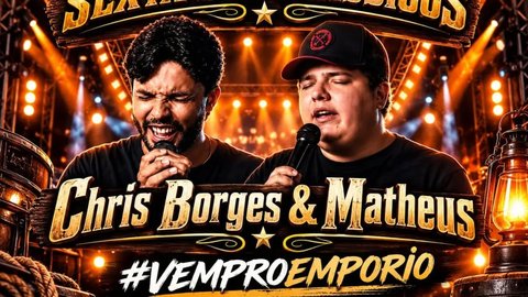 Sexta dos Clássicos com Chris Borges & Matheus
