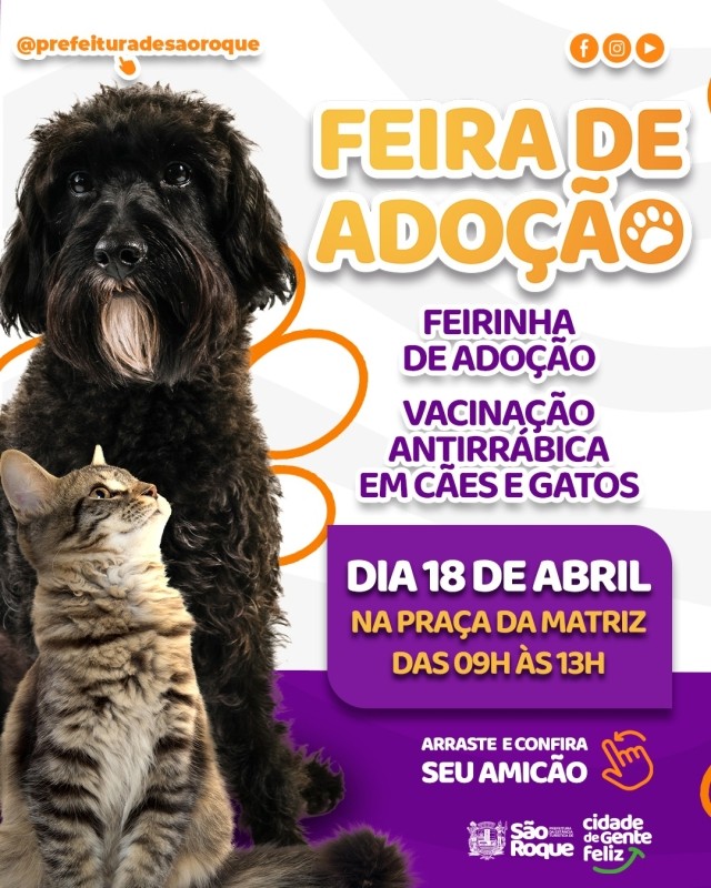 Propaganda de feira de adoção com gato e cachorro. Evento oferece adoção e vacinação antirrábica no dia 18/04, na Praça da Matriz, das 9h às 13h.